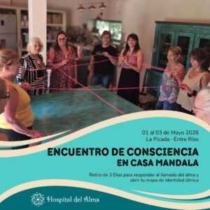 Encuentro de Consciencia en Casa Mandala